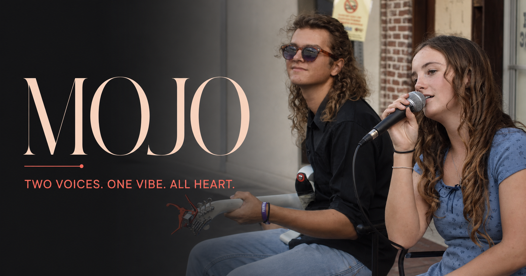 MOJO performing live — Two Voices. One Vibe. All Heart.